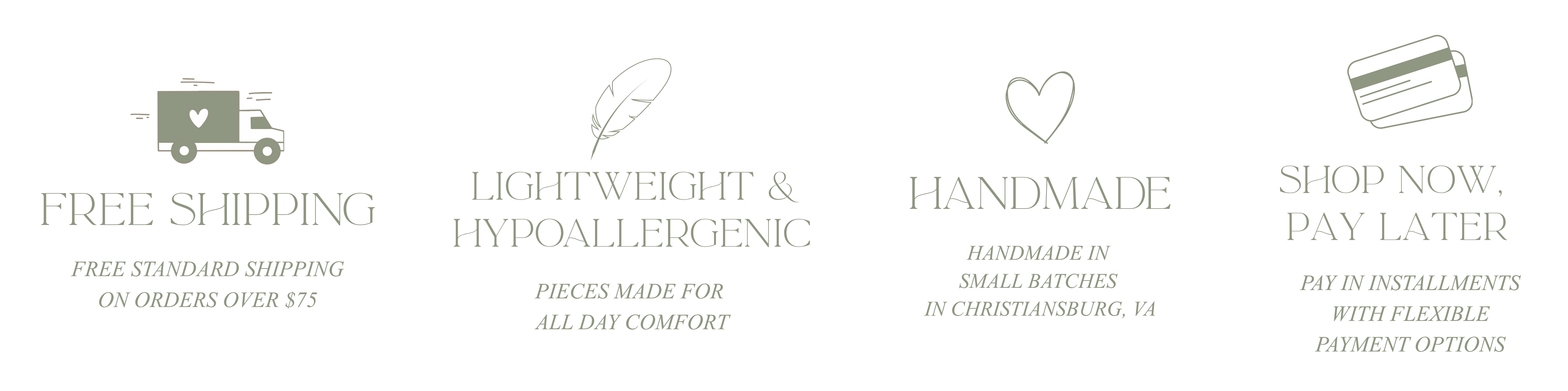Free shipping, handmade, lightweight and hypoallergenic, and shop now pay later benefits